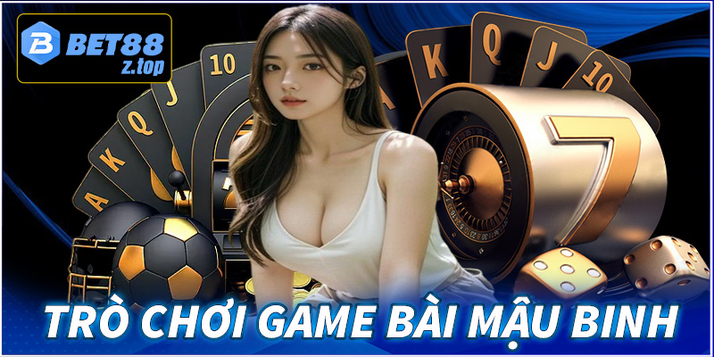 Trò chơi game bài mậu binh